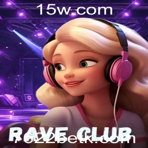 RaveClub: Explorando o Fenômeno dos Jogos com 7622bet